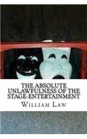 The Absolute Unlawfulness of the Stage-Entertainment