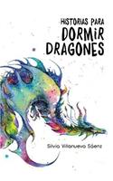 Historias para dormir Dragones