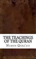 The Teachings of the Quran