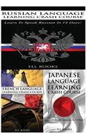 Russian Language Learning Crash Course + French Language Learning Crash Course + Japanese Language Learning Crash Course