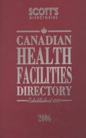 Canadian Health Facilities Directory, 2006