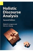 Holistic Discourse Analysis, Second Edition