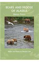 Bears and Moose of Alaska