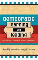 Democratic Learning and Leading