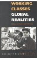 Working Classes, Global Realities: Socialist Register 2001(Socialist Register)