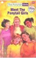 Meet the Ponytail Girls