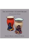 Art Pottery of Joseph Mrazek
