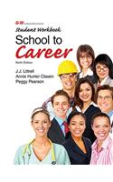 School to Career, Student Workbook