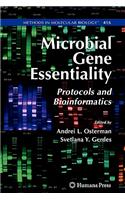 Microbial Gene Essentiality: Protocols and Bioinformatics