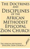 Doctrines and Discipline of African Methodist Episcopal Zion Church