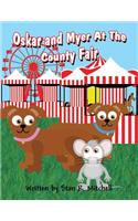 Oskar and Myer at the County Fair