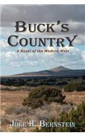 Buck's Country, A Novel of the Modern American West