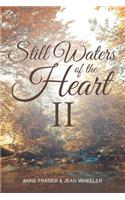 Still Waters of the Heart II