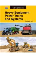 Heavy Equipment Power Trains and Systems