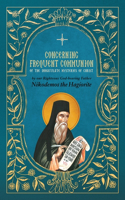 Concerning Frequent Communion of the Immaculate Mysteries of Christ