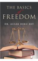 The Basics of Freedom