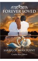 Forever Loved: Sarah of Swan Point