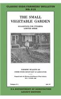 The Small Vegetable Garden (Legacy Edition)