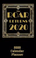 The Roar Returns - 2020 Calendar Planner