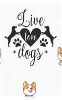 Live, Love Dogs Notebook