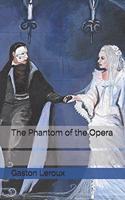 The Phantom of the Opera