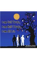 I am Full Truth, I am Half Truth, I am All Lie