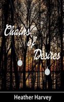 Chains of Desires