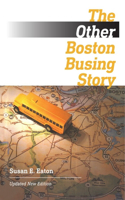 Other Boston Busing Story