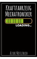 Kraftfahrzeug Mechatroniker Loading... Azubi Notizbuch