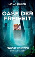 Oase der Freiheit