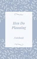 Hen Do Planning Notebook: Blue leaves wedding lined paperback jotter