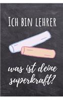 Ich Bin Lehrer Was Ist Deine Superkraft?