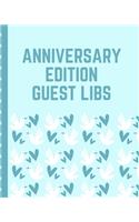 Anniversary Edition Guest Libs: Keepsake Memory Guestbook Log - Embraceable You - For a Special Couple - Advice Best Wishes - Celebrating Us - Happily Ever After - From The Heart -