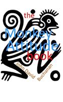 The Monkey Attitude Book