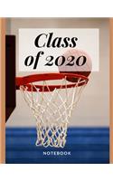 Class of 2020 Notebook Basketball