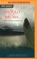 El Ángulo de la Bruma