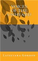 Voices of the Unheard