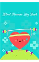 Blood Pressure Log Book: (Blood Pressure Log Book)