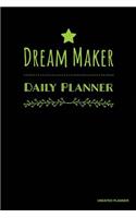 Dream Maker Daily Planner- Undated Planner: Green, Vision Board Journal, Full Year 12 Months & 52 Weeks Planner, Journal Note Pages, Daily Gratitude -[Professional Binding]