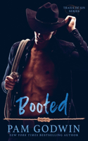 Booted: (3 Trails of Sin)