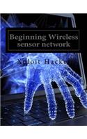Beginning Wireless Sensor Network: Arduino and Raspberry