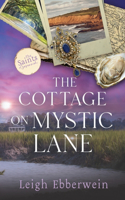Cottage on Mystic Lane