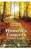 Women's Cancers: Pathways to Living