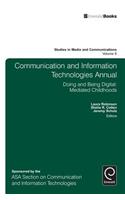 Communication and Information Technologies Annual