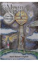 The Moon Keeper (Once Upon a Blue Moon)