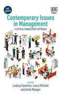Contemporary Issues in Management, Second Edition: A Critical Management Approach