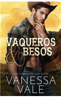 Vaqueros & Besos