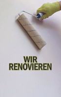 Wir Renovieren