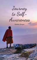 Journey to Self-Awareness