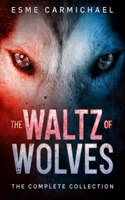 The Waltz of Wolves